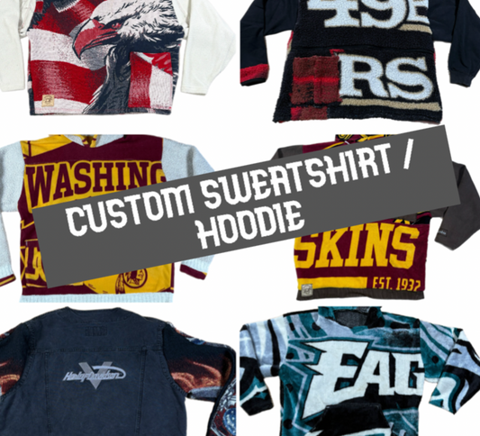 CUSTOM Upcycled Sweatshirt or Hoodie
